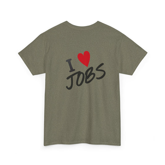 I ❤️JOBS SHIRT