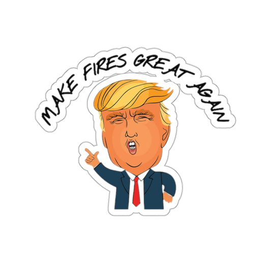 MAKE FIRES GREAT AGAIN HELMET STICKER