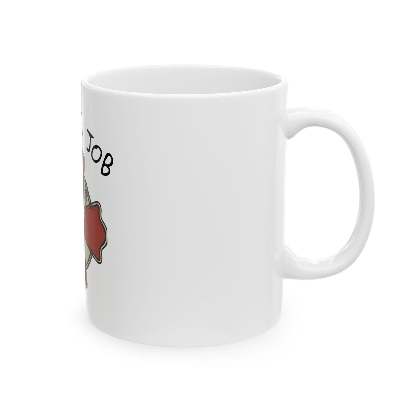 DO YOU JOB NO.2 COFFEE MUG